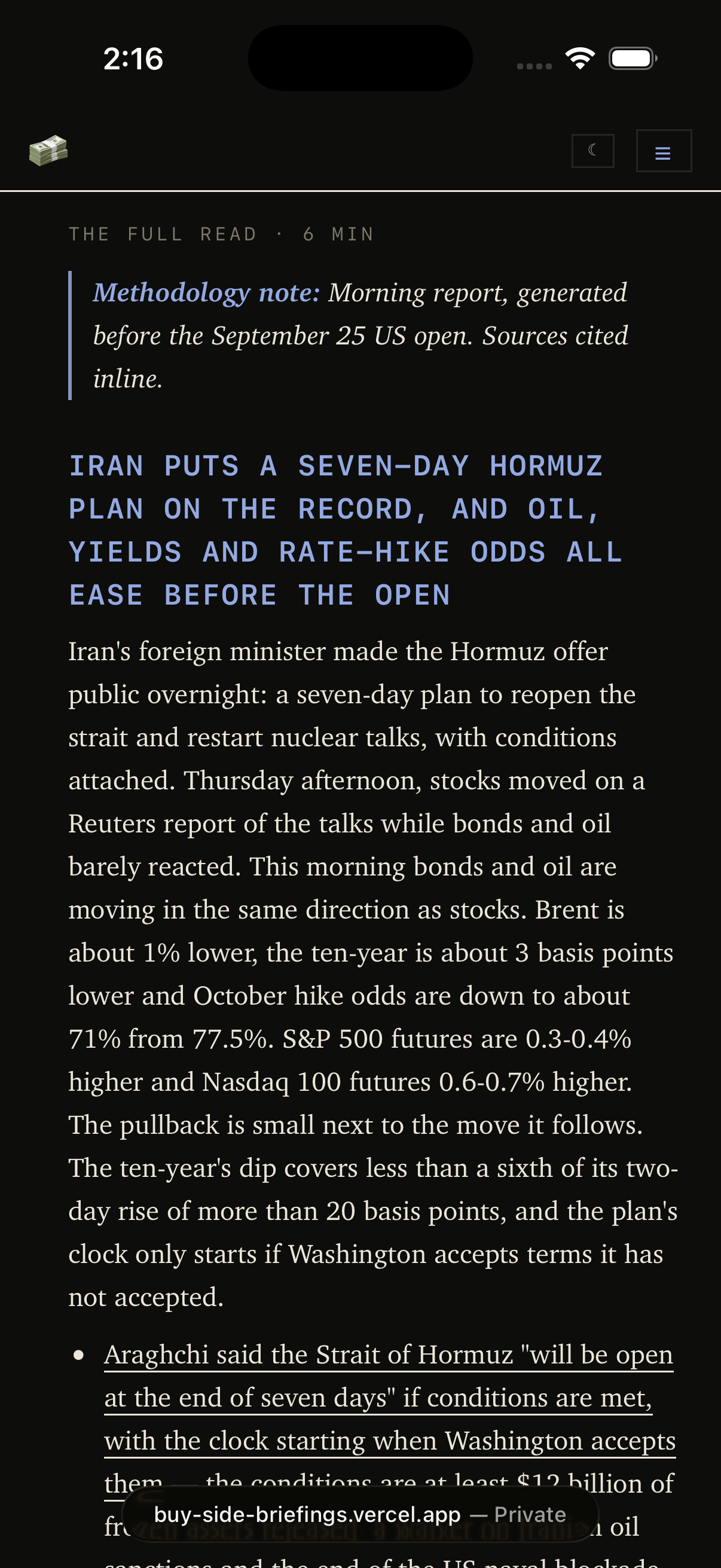 Further down the full read on a phone: the Full Read label with a six-minute estimate, an italic methodology note, then the first section heading on Iran putting a seven-day Hormuz plan on the record as oil, yields and rate-hike odds ease, with its body paragraph and underlined sourced bullets below