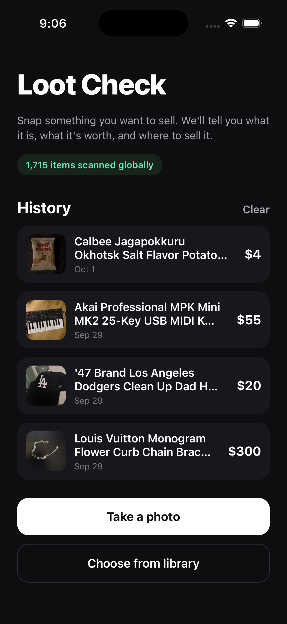 The Loot Check home screen: the title, a line saying to snap something you want to sell, a green 1,715 items scanned globally badge, a History list of Calbee Jagapokkuru potato snacks at $4, an Akai MPK Mini at $55, a '47 Brand LA Dodgers cap at $20, and a Louis Vuitton chain bracelet at $300, and Take a photo and Choose from library buttons below it